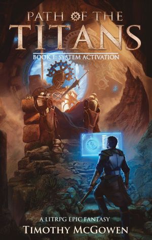 [Path of the Titans 01] • System Activation